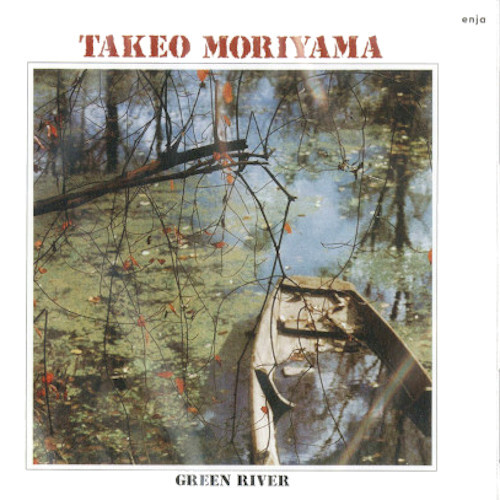 Takeo Moriyama - Green River