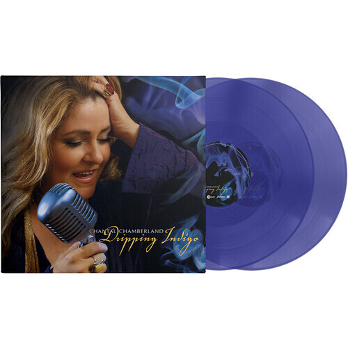 Chantal Chamberland - Dripping Indigo - 2 x 180g Vinyl LPs