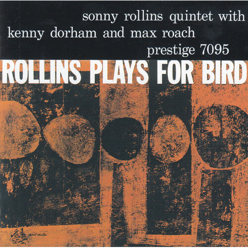 Sonny Rollins - Rollins Plays For Bird