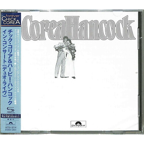 Chick Corea and Herbie Hancock - An Evening with Chick Corea and Herbie Hancock / SHM-CD