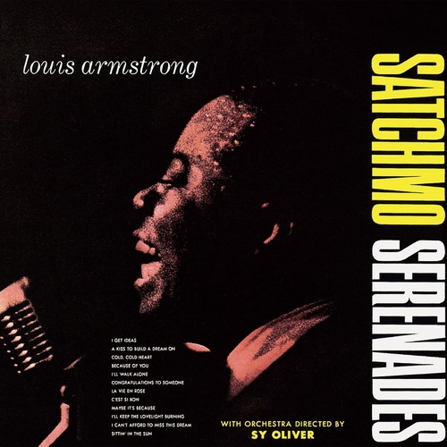 Louis Armstrong - Satchmo Serenades - UHQCD