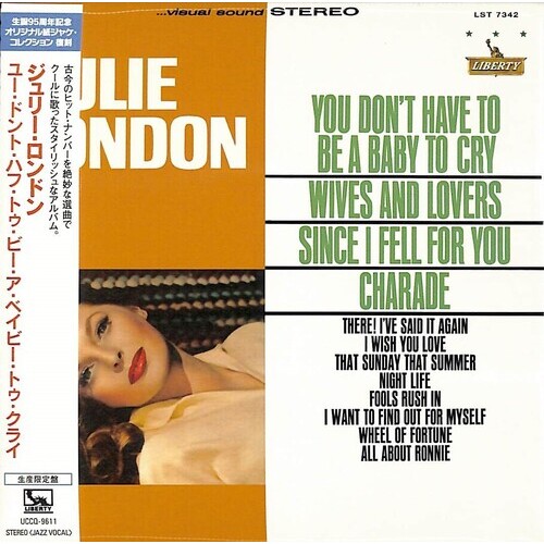 Julie London - You Don't Have To Be A Baby To Cry