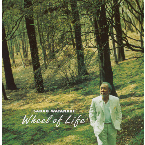 Sadao Watanabe - Wheel Of Life - SHM CD