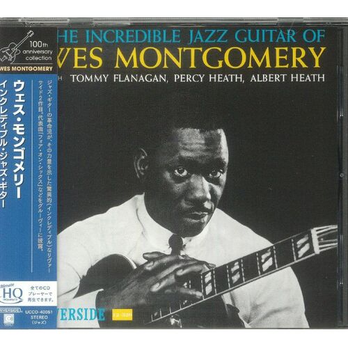 Wes Montgomery - The Incredible Jazz Guitar of Wes Montgomery / UHQ-CD