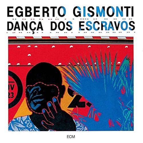 Egberto Gismonti - Dança Dos Escravos / SHM-CD