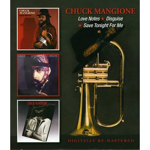 Chuck Mangione - Love Notes / Disguise / Save Tonight for Me / 2CD set