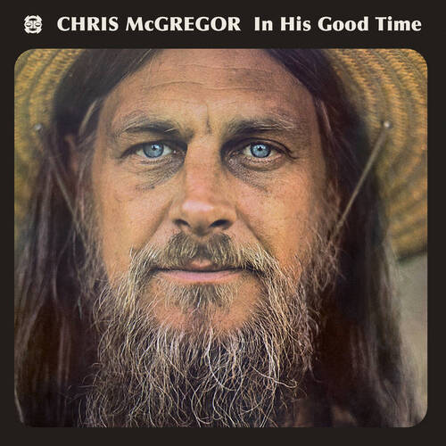 Chris McGregor - In His Good Time