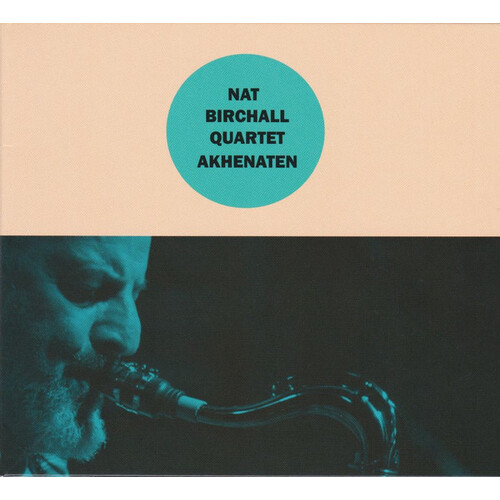 Nat Birchall - Quartet Akhenaten