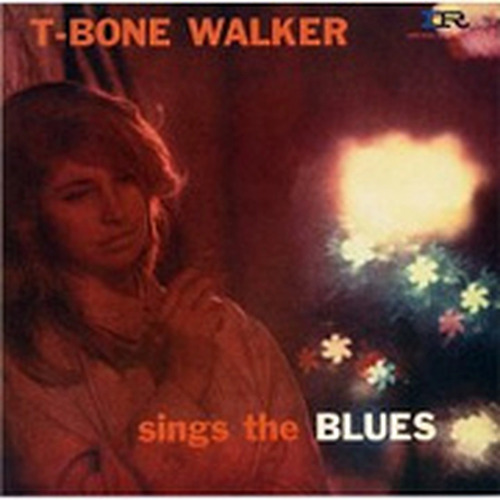 T-Bone Walker - Sings The Blues - 180g Vinyl LP