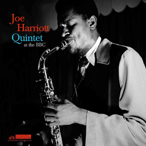 Joe Harriott Quintet - The Rake’s Progress: Joe Harriott Quintet at the BBC