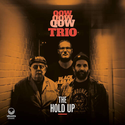 QOW Trio - The Hold Up