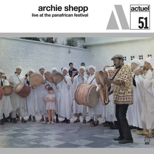 Archie Shepp - Live at the Panafrican Festival