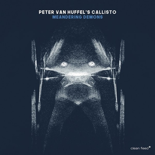 Peter Van Huffel’s CALLISTO - Meandering Demons