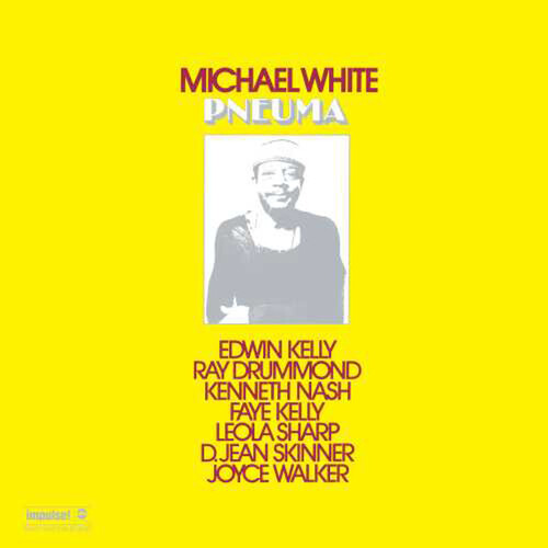 Michael White - Pneuma / vinyl LP