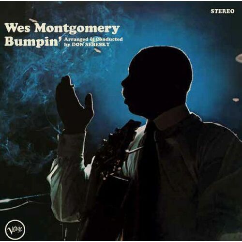 Wes Montgomery - Bumpin' / 180 gram vinyl LP