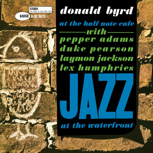 Donald Byrd - At the Half Note Cafe, Vol. 1 - 180g Vinyl LP