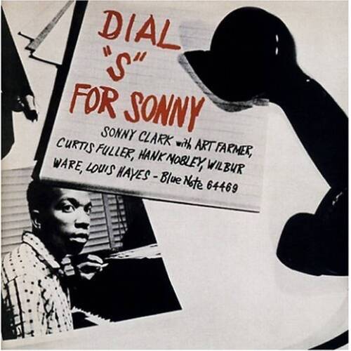 Sonny Clark - Dial "S" For Sonny - 180g Vinyl LP (Mono)