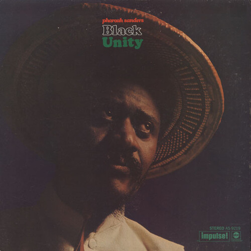 Pharoah Sanders - Black Unity - 180g Vinyl LP