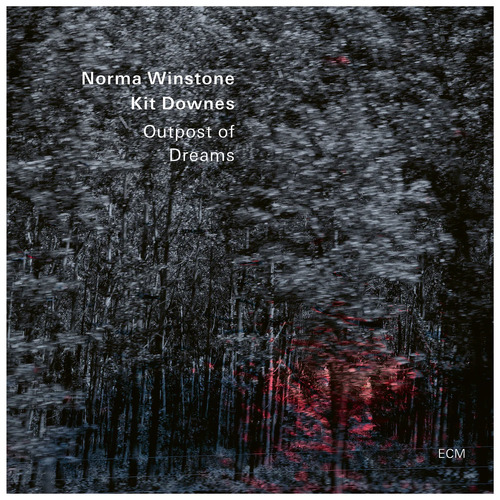 Norma Winstone & Kit Downes - Outpost Of Dreams