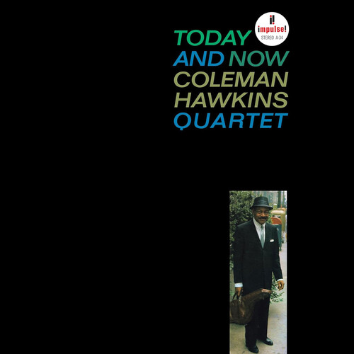 Coleman Hawkins Quartet - Today and Now - 180g Vinyl LP