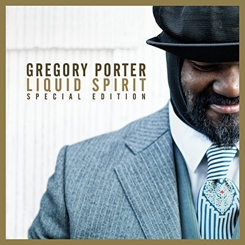 Gregory Porter - Liquid Spirit: Special Edition