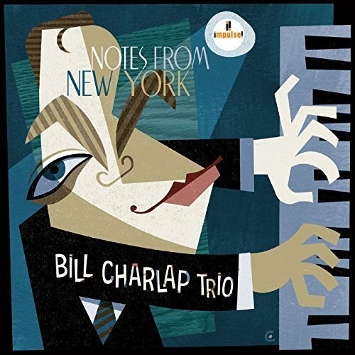 Bill Charlap Trio - Notes from New York