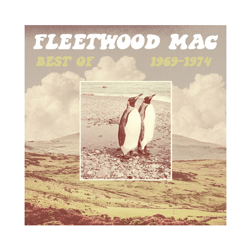 Fleetwood Mac - Best of 1969-1974