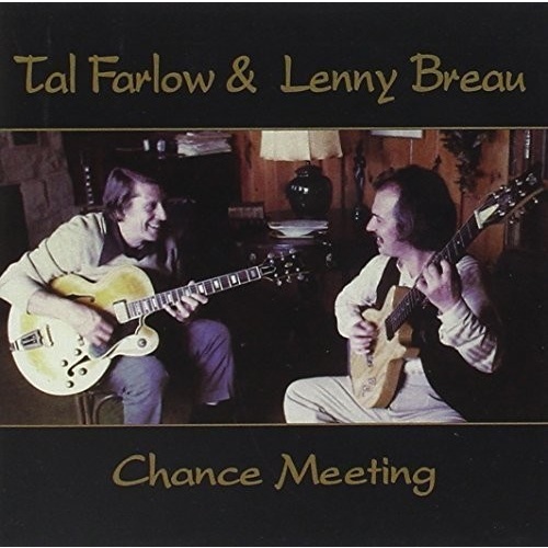 Tal Farlow & Lenny Breau - Chance Meeting