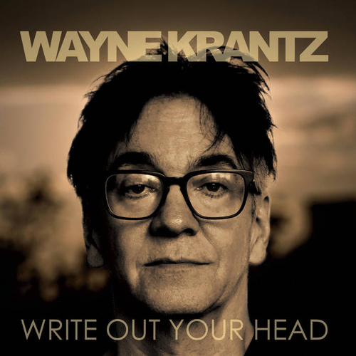 Wayne Krantz - Write Out Your Head