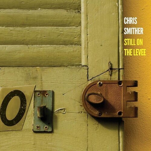 Chris Smither - Still On The Levee / 2CD set