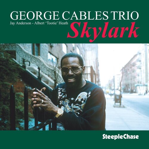 George Cables Trio - Skylark