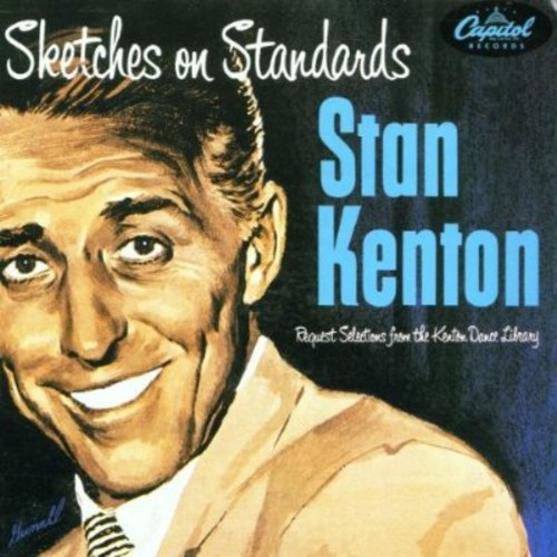 Stan Kenton - Sketches on Standards