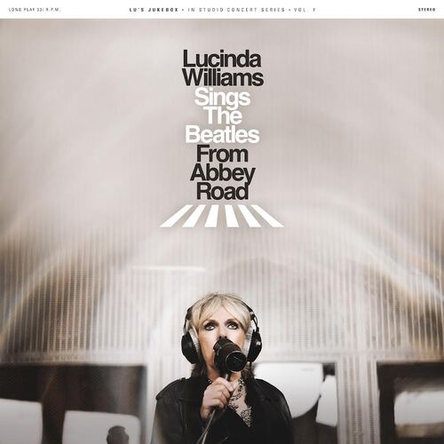 Lucinda Williams - Lucinda Williams Sings The Beatles From Abbey Road