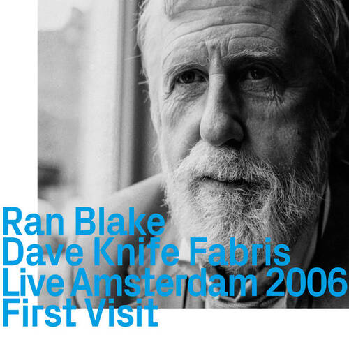 Ran Blake, Dave Knife Fabris - Live Amsterdam 2006, First Visit