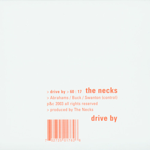 The Necks - Drive By