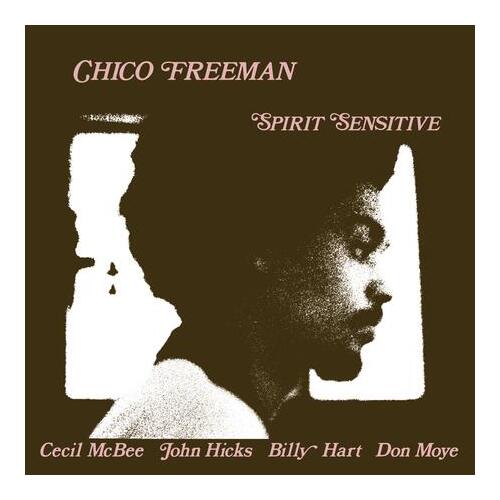 Chico Freeman - Spirit Sensitive / 180 gram vinyl LP