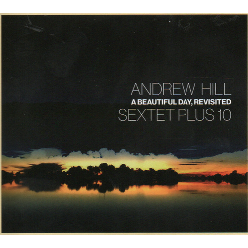 Andrew Hill - A Beautiful Day Revisited - 2 x Vinyl LPs