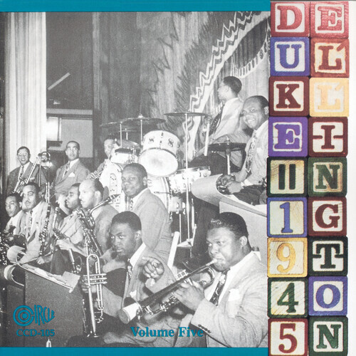 Duke Ellington - Duke Ellington and His Orchestra ,1945: Volume Five