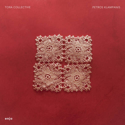 Petros Klampanis - Tora Collective