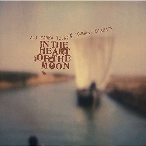 Ali Farka Toure & Toumani Diabaté - In The Heart Of The Moon / 180 gram vinyl 2LP set