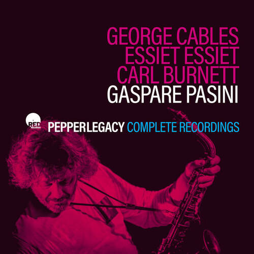 Gaspare Pasini - Pepper Legacy: Complete Recordings / 2CD set