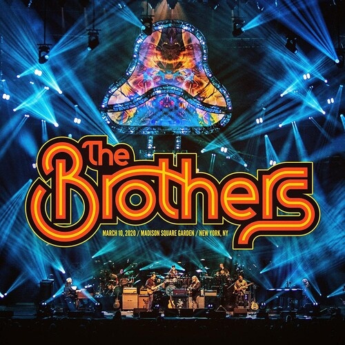 The Brothers - March 10, 2020 / Madison Square Garden / New York NY - 2 x DVDs