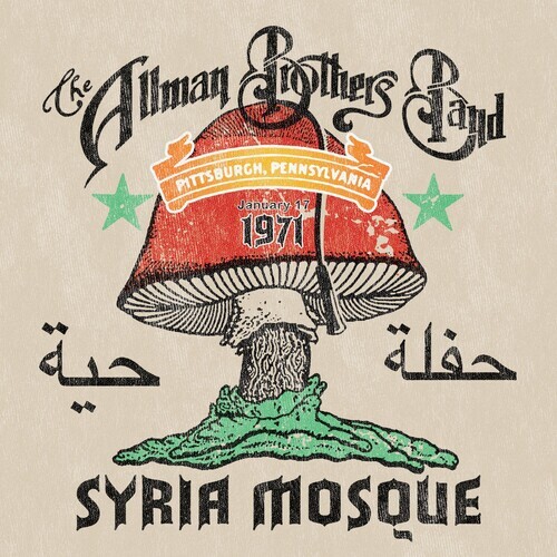 The Allman Brothers Band - Syria Mosque, Pittsburgh, Pennslyvania 17/1/1971