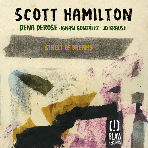 Scott Hamilton - Street of Dreams - Vinyl LP