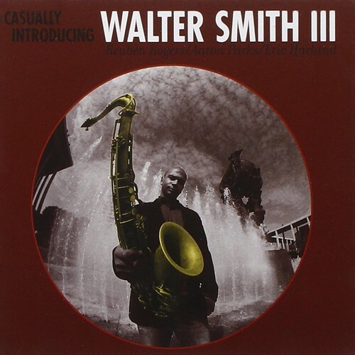 Walter Smith III - Casually Introducing Walter Smith III