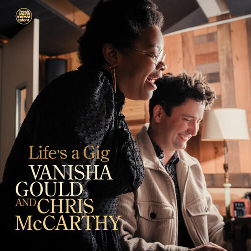 Vanisha Gould & Chris McCarthy - Life's a Gig