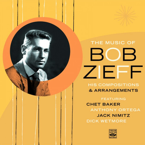 Bob Zieff - The Music of Bob Zieff His Compositions & Arrangements  - 2 CD set