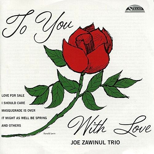 Joe Zawinul Trio - To You with Love