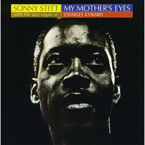 Sonny Stitt - My Mother's Eyes