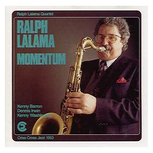 Ralph Lalama Quartet - Momentum